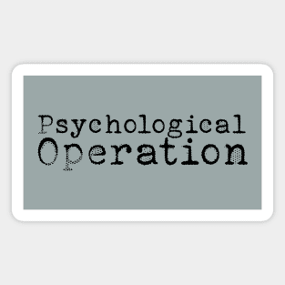 Psychological Operation Magnet